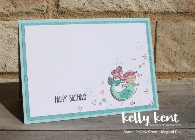 Stamp Review Crew - Magical Day | kelly kent