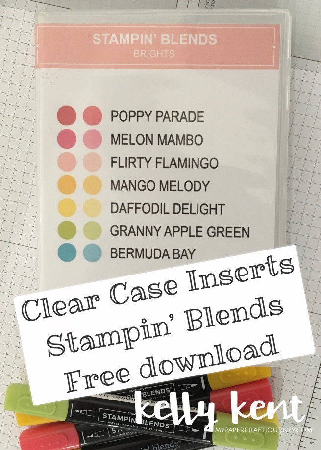 Clear Case Inserts - Stampin' Blends | kelly kent